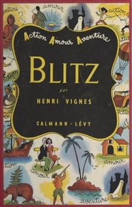 Henri Vignes et Francis Dumont - Blitz.