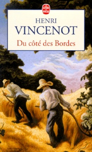 Henri Vincenot - Du Cote Des Bordes.