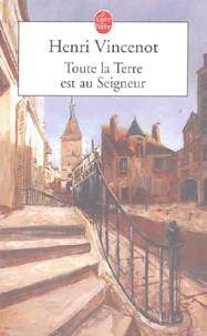 Toute la Terre est au Seigneur