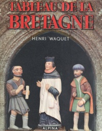 Henri Waquet - Tableau de la Bretagne.
