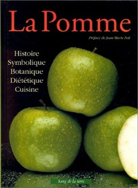 Henri Wasserman et Maxime Préaud - La Pomme - Histoire, symbolique & cuisine.