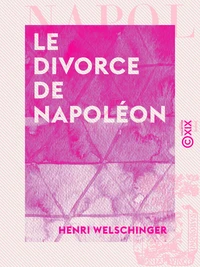 Le Divorce de Napoléon