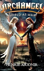 Archangel World At War!