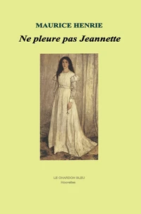 Ne pleure pas Jeanette