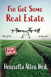 I've Got Some Real Estate