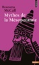Henrietta McCall - Mythes de la Mésopotamie.