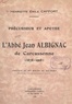 Henriette Émile Caffort et Bruno de Solages - Précurseur et apôtre : l'abbé Jean Albignac de Carcassonne, 1878-1918.