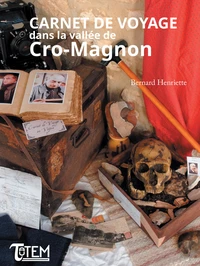 Carnet de voyage dans la vallée de Cro-Magnon