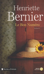 Henriette Bernier - Le bon numéro.