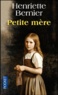 Henriette Bernier - Petite mère.