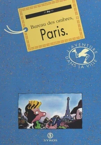 Bureau des Ombres, Paris