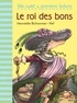 Henriette Bichonnier et  Pef - Le roi des bons.