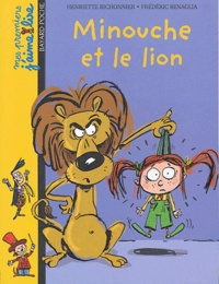 Henriette Bichonnier - Minouche et le lion.