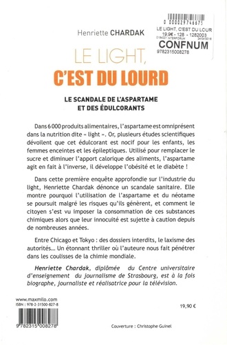 Le light, c'est du lourd. Enquête sur l'aspartame et les édulcorants