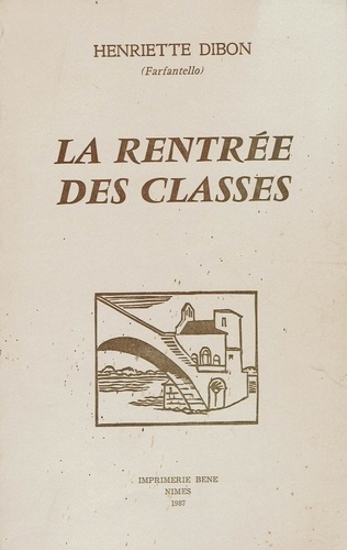 Henriette Dibon - La rentrée des Classes.