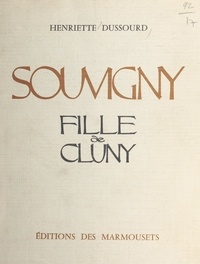 Henriette Dussourd et G. Desfosses - Souvigny - Fille de Cluny.