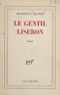 Henriette Jelinek - Le gentil Liseron.