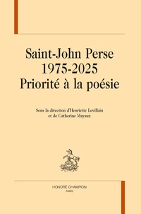 Saint-John Perse 1975-2025