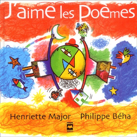 Henriette Major et Philippe Béha - J'aime les poèmes.