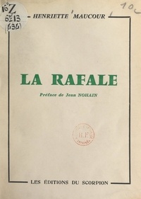 Henriette Maucour et Jean Nohain - La rafale.