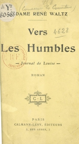 Vers les humbles. Journal de Louise