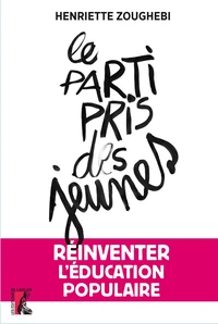 Le parti-pris des jeunes