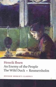 Henrik Ibsen - An Enemy of the People.