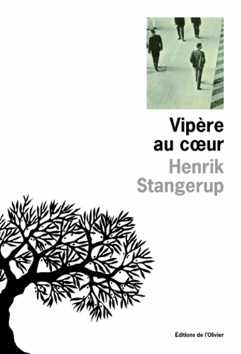 Henrik Stangerup - Vipère au coeur.