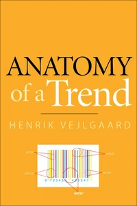 Anatomy of a Trend