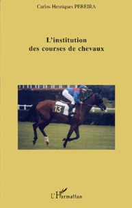 L'institution des courses de chevaux