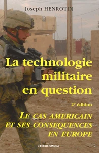 La technologie militaire en question