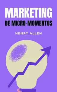 Marketing de Micro-Momentos