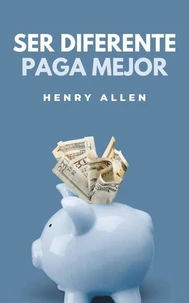 Ser Diferente Paga Mejor