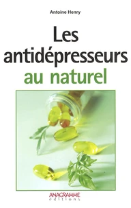 Les antidépresseurs au naturel