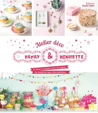 Atelier déco Henry & Henriette