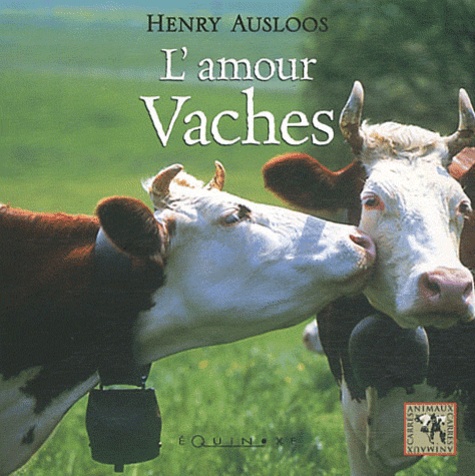 Henry Ausloos - Amour Vaches.