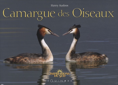 Henry Ausloos - Camargue des oiseaux.
