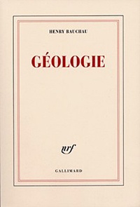 Henry Bauchau - Géologie.
