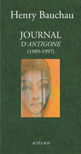Journal d' "Antigone". 1989-1997
