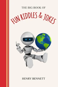 The Big Book of Fun Riddles &amp; Jokes