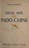 Henry Biabaud et Alexandre Varenne - Deux ans en Indochine - Notes de voyage.