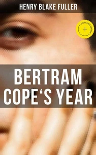 Bertram Cope's Year