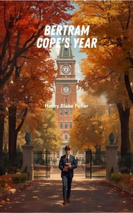 Bertram Cope's Year