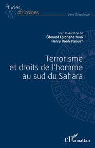 Terrorisme et droits de l'homme au sud du Sahara