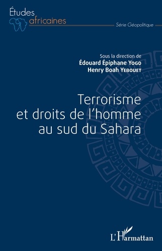 Terrorisme et droits de l'homme au sud du Sahara