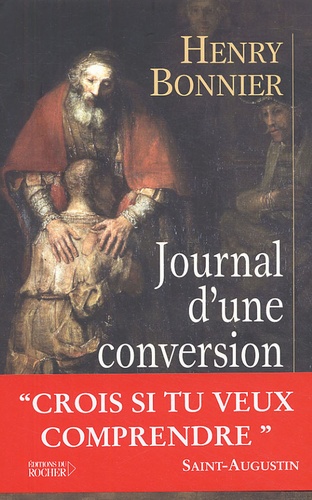 Henry Bonnier - Journal d'une conversion.