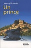 Henry Bonnier - Le Cycle de Vilmont Tome 3 : Un prince.