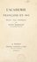 L'Académie française en 1914. Histoire d'une candidature