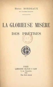 La glorieuse misère des prêtres