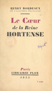 Le cœur de la reine Hortense